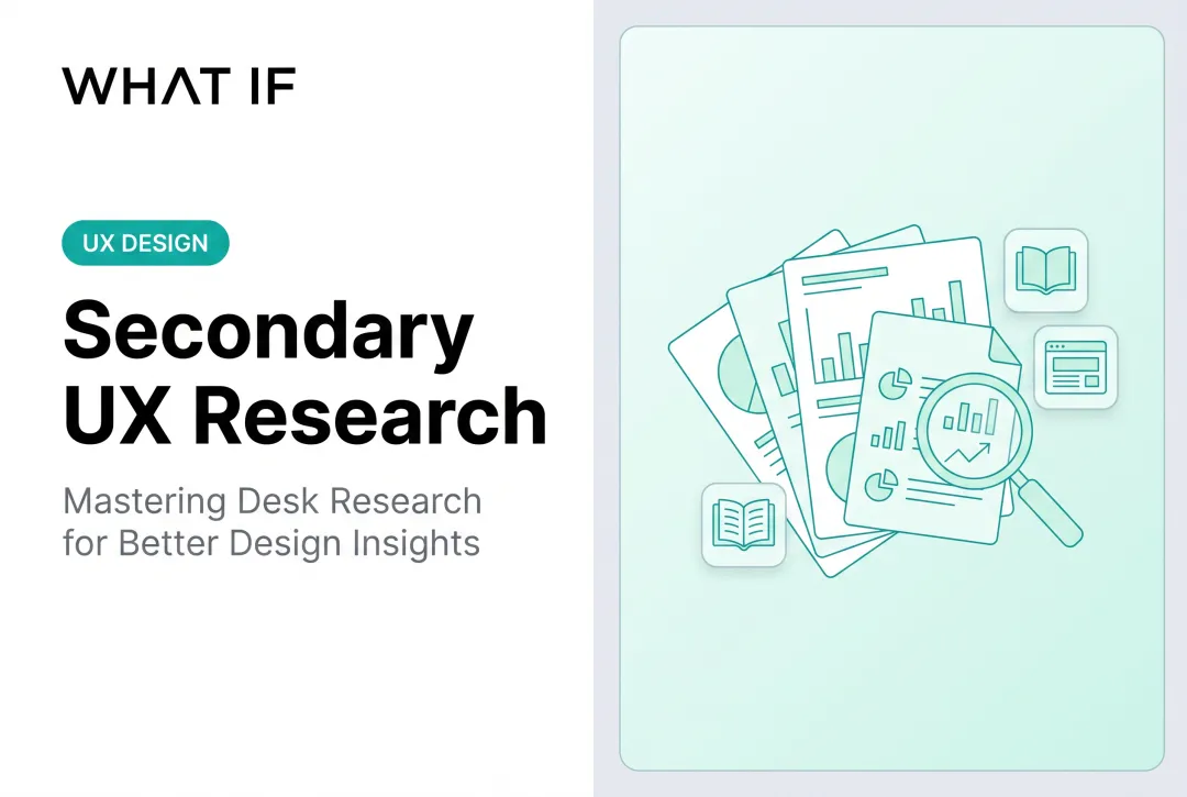 Secondary UX research: mastering desk research for better design insights