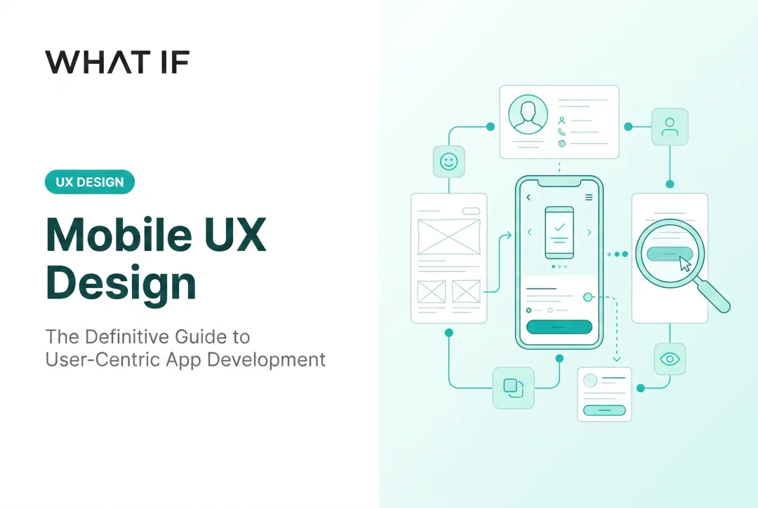 Mobile UX design: the definitive guide to building user-centric apps