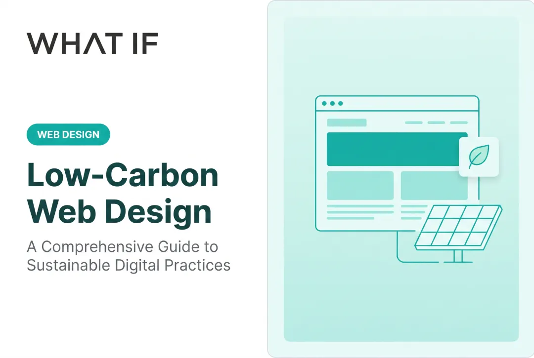 Low-carbon web design: a comprehensive guide to sustainable digital practices