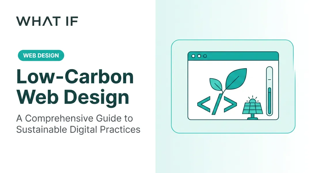 Cover image for low-carbon web design: a comprehensive guide to sustainable digital practices