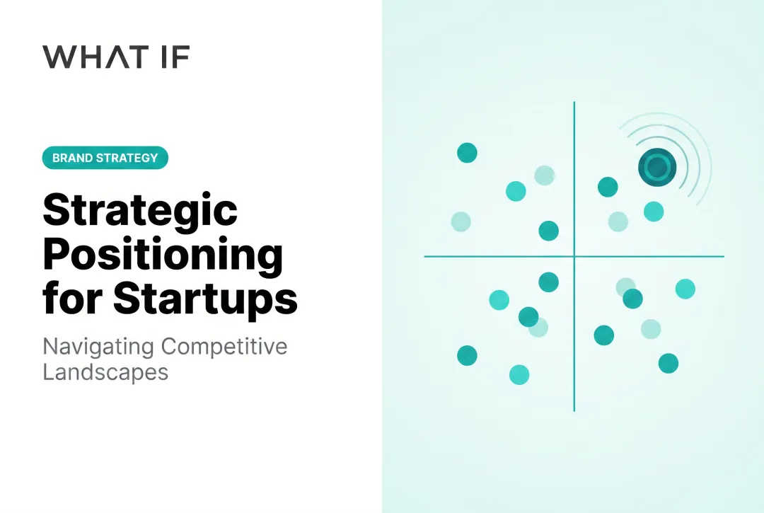 Strategic positioning for startups: navigating competitive landscapes