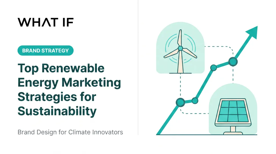 Cover image for How to Choose a Marketing Strategy Firm for Renewable Energy and Sustainability Associations