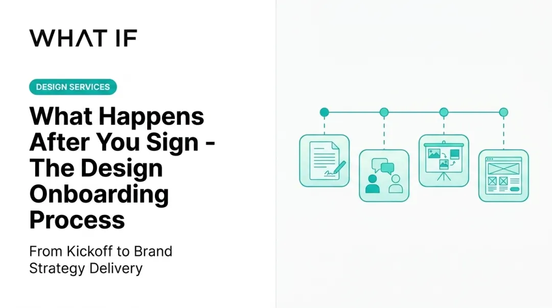What Happens After You Sign: The Design Onboarding Process