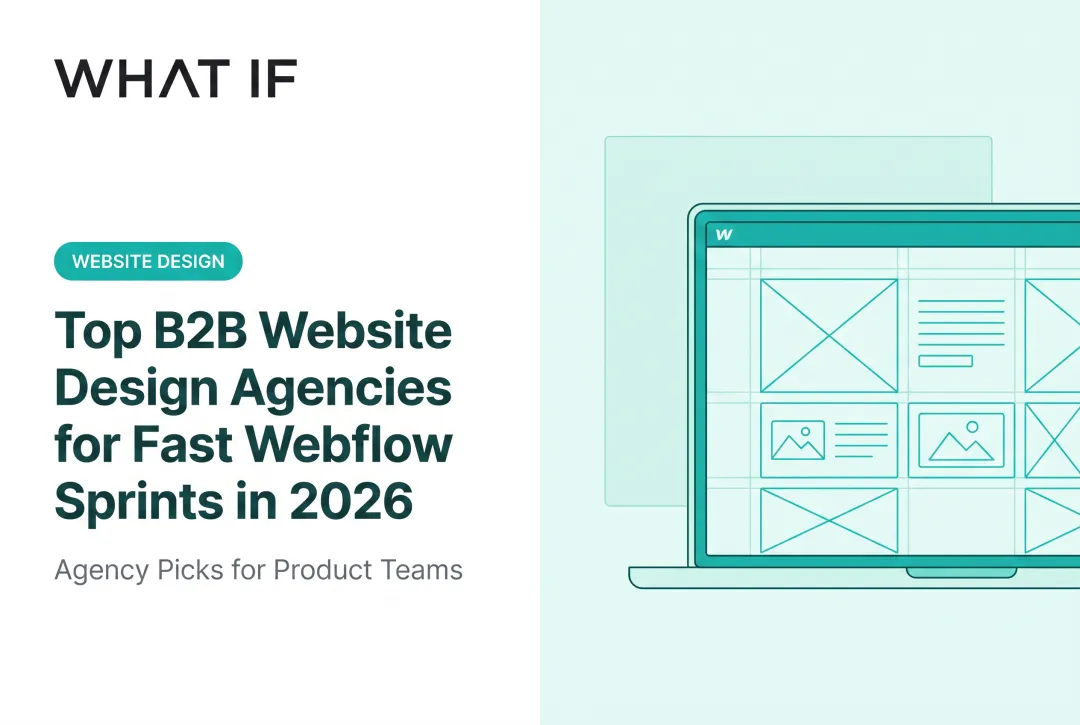 Top B2B Website Design Agencies for Fast Webflow Sprints in 2026