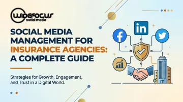 Social Media Management for Insurance Agencies: A Complete Guide