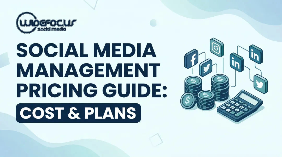 Social Media Management Pricing Guide: Cost & Plans