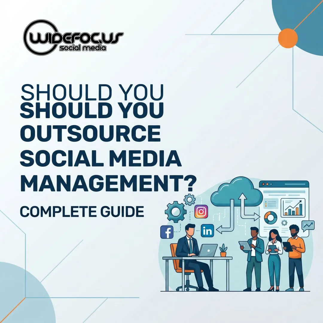 Should You Outsource Social Media Management? Complete Guide