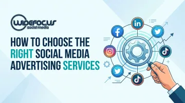 How to Choose the Right Social Media Advertising Services