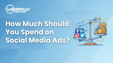How Much Should You Spend on Social Media Ads?