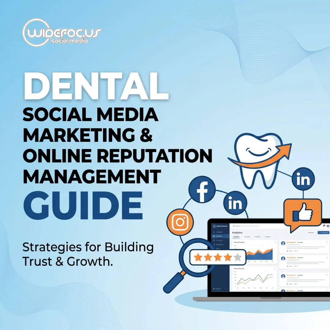 Dental Social Media Marketing & Online Reputation Management Guide