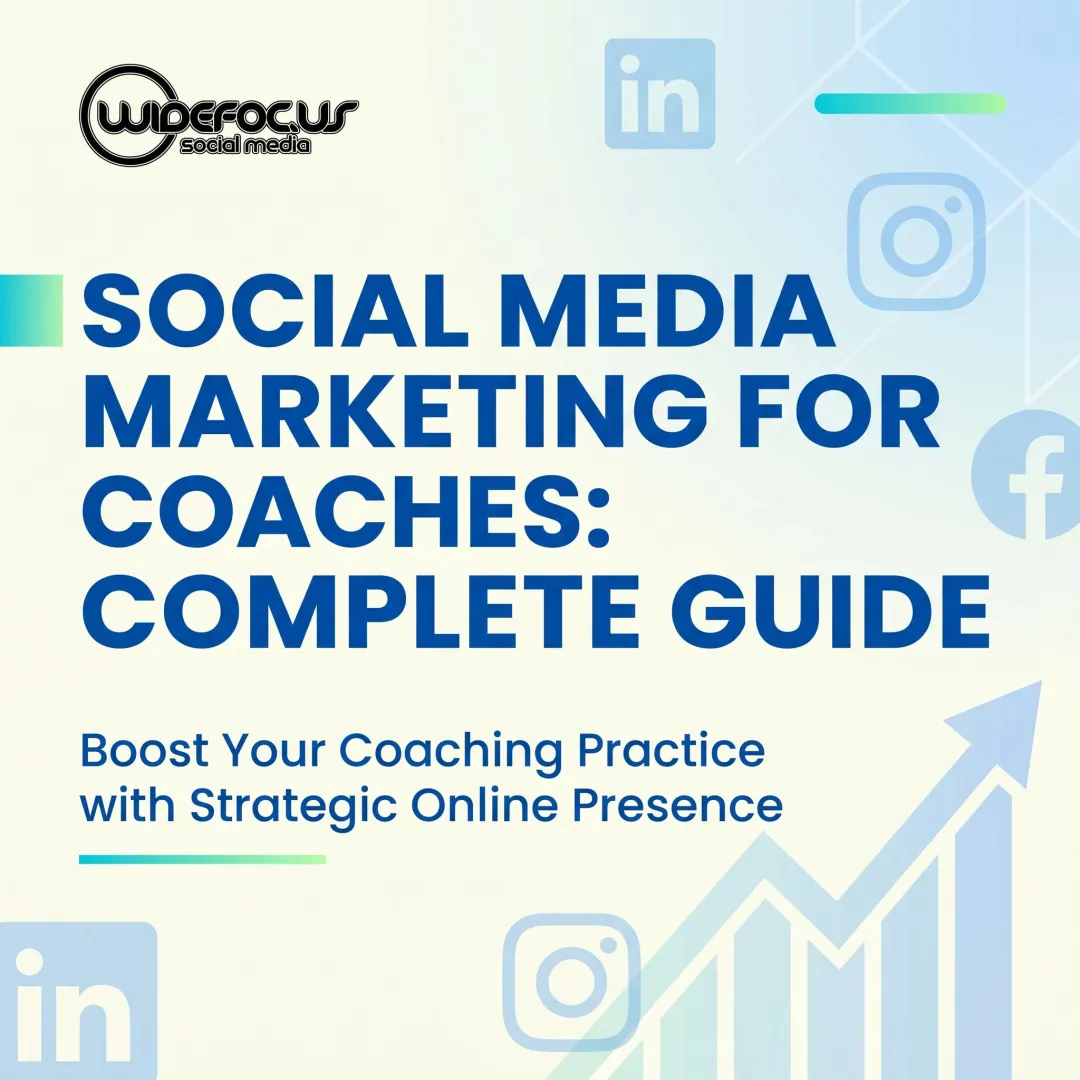 Social Media Marketing for Coaches: Complete Guide