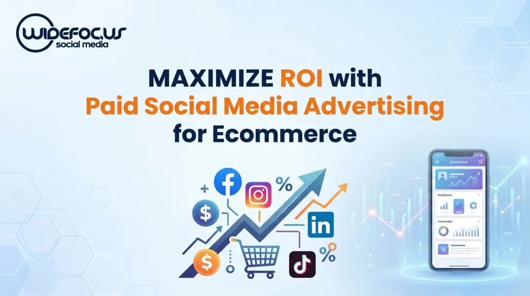 Maximize ROI with Paid Social Media Advertising for Ecommerce