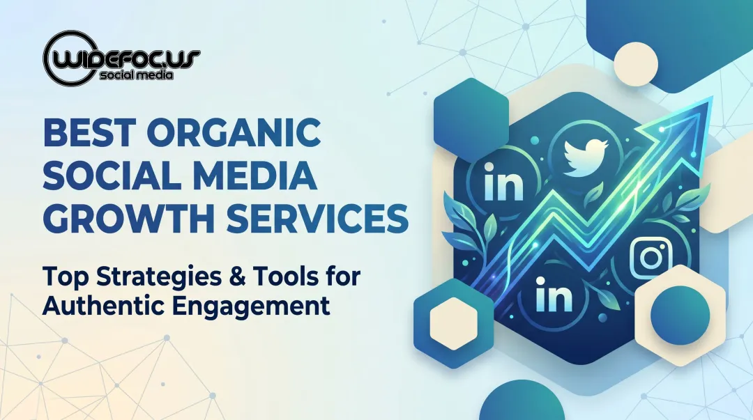Best Organic Social Media Growth Services in 2026