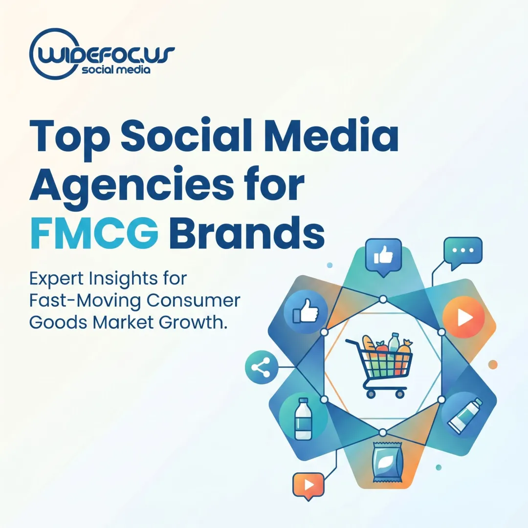Top Social Media Agencies for FMCG Brands