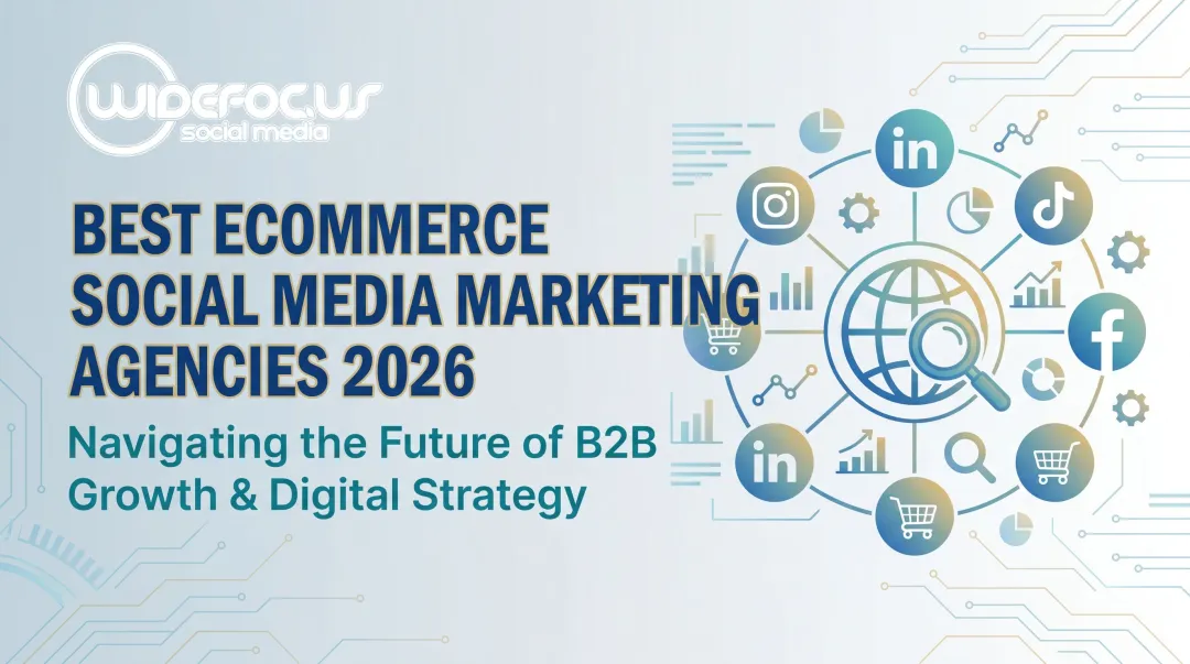 Best Ecommerce Social Media Marketing Agencies 2026
