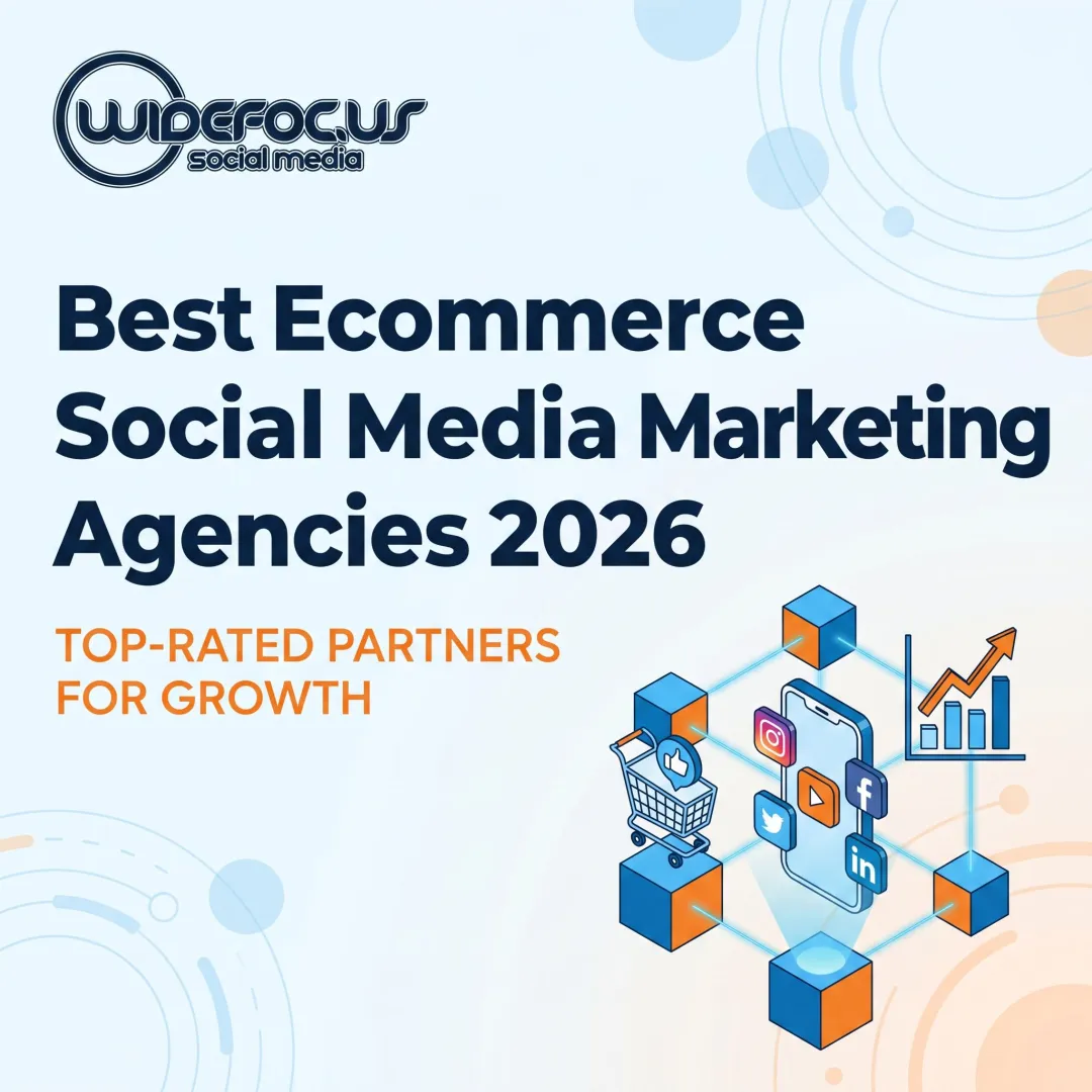 Best Ecommerce Social Media Marketing Agencies 2026