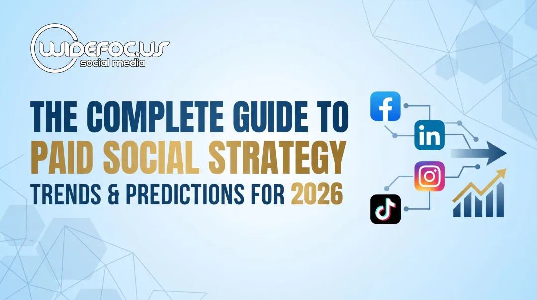 The Complete Guide to Paid Social Strategy: Trends & Predictions for 2026