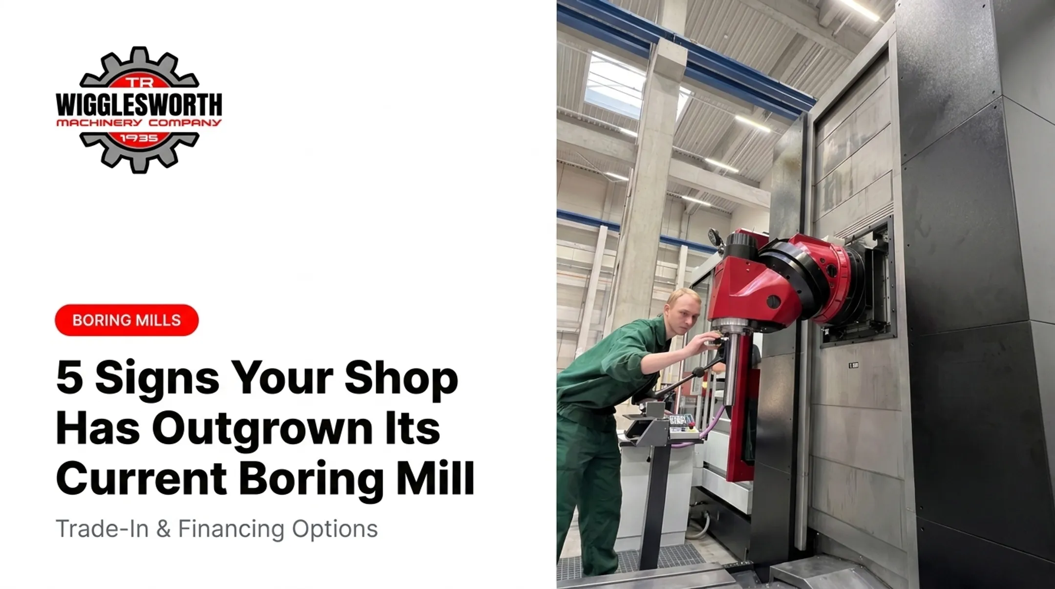 5 Signs Your Shop Has Outgrown Its Current Boring Mill