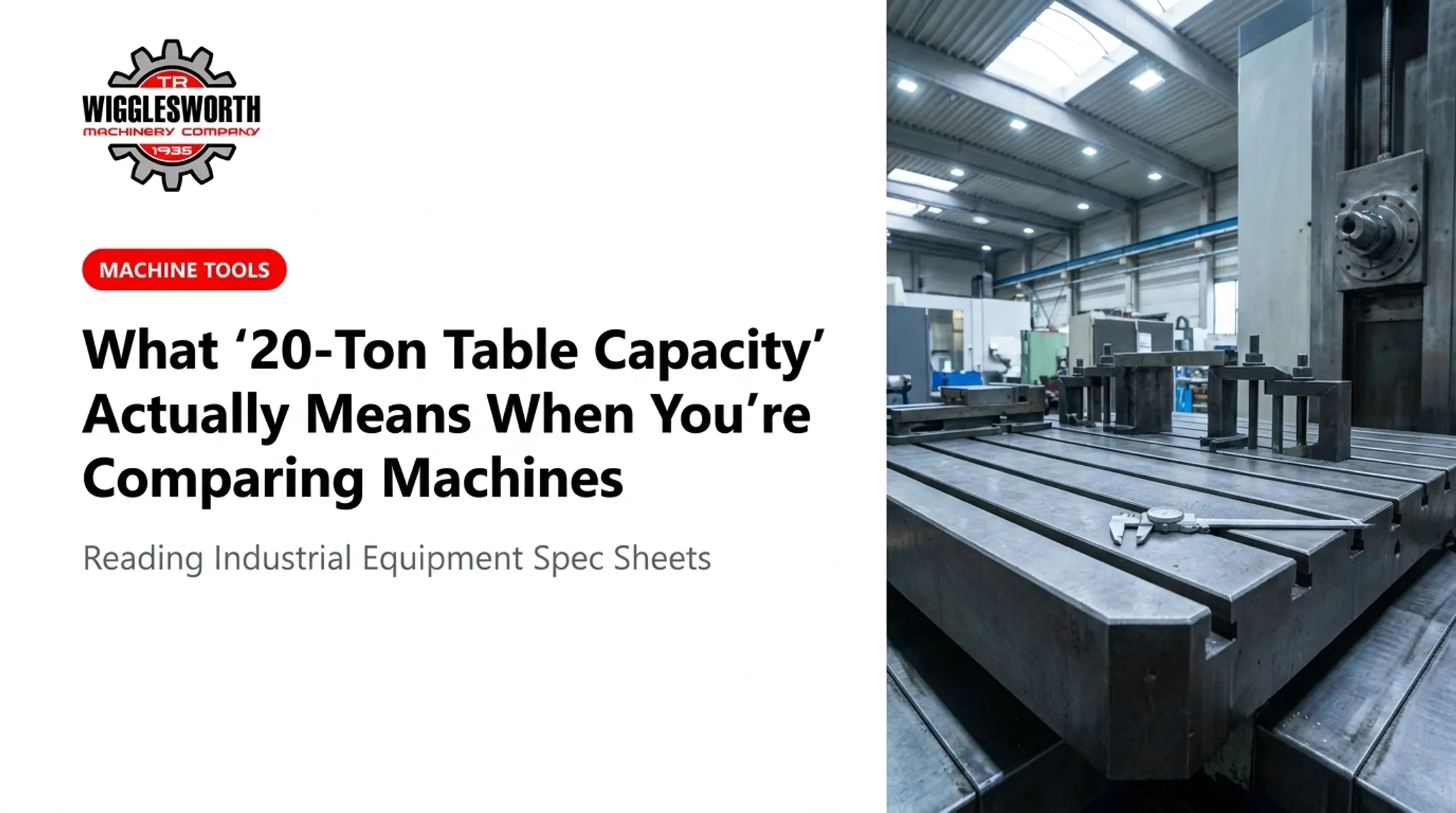What '20-Ton Table Capacity' Actually Means When You're Comparing Machines