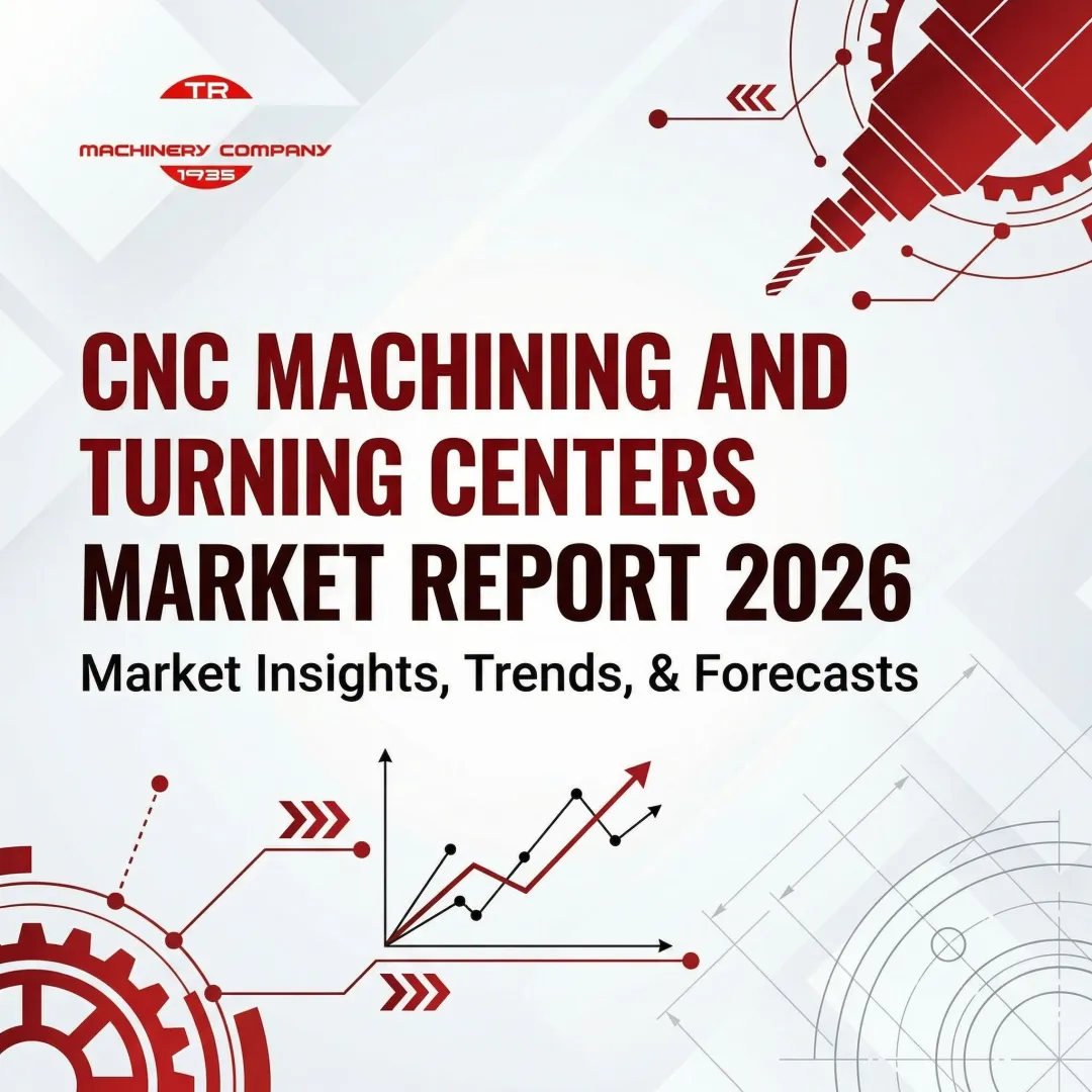 CNC Machining and Turning Centers Market Report 2026