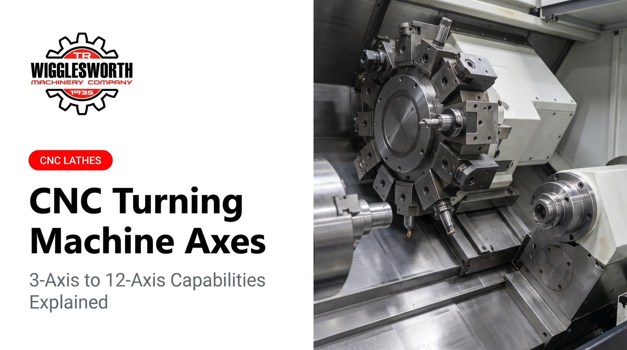CNC Turning Machine Axes: 3-Axis to 12-Axis Capabilities Explained