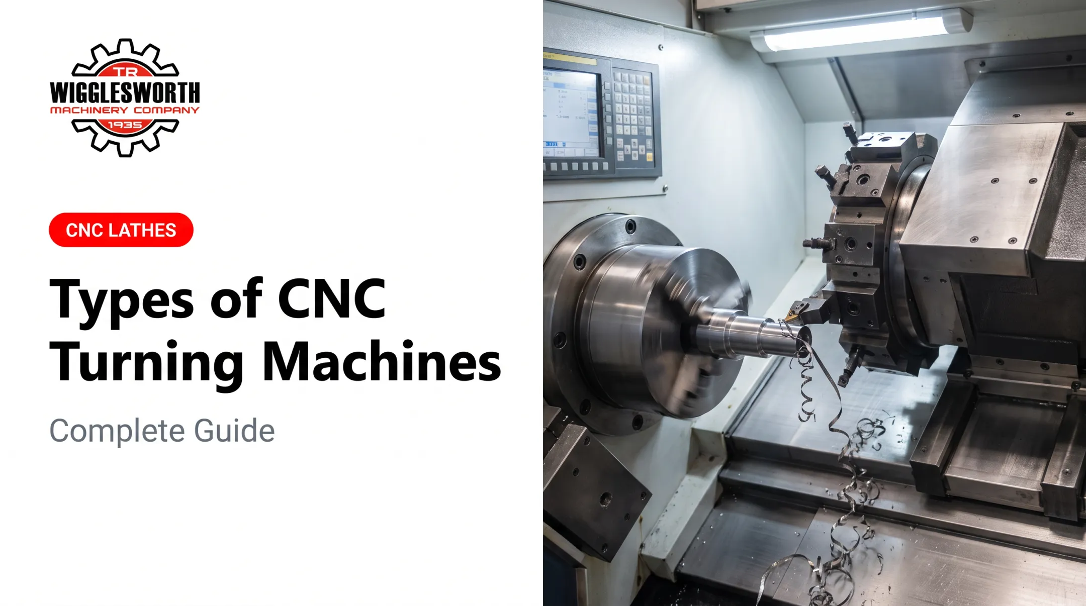 Types of CNC Turning Machines: Complete Guide