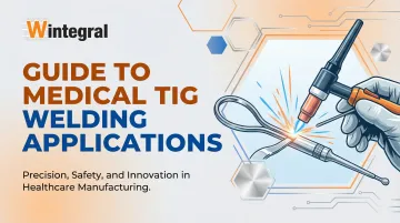 Cover image for Guide to Medical TIG Welding Applications