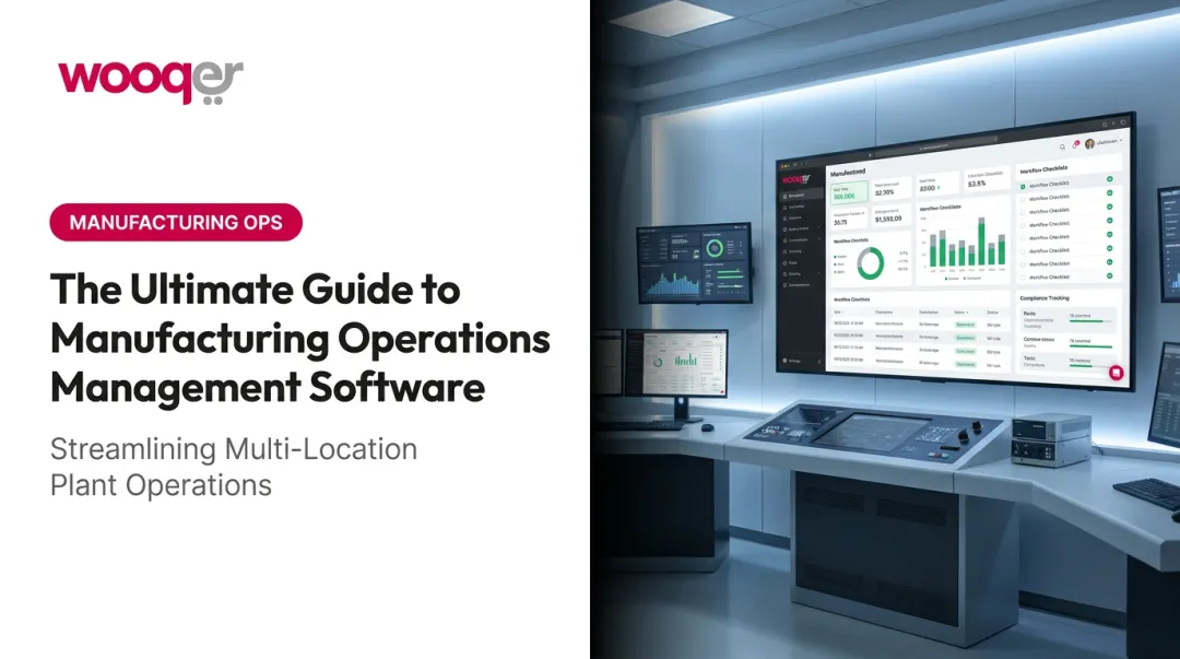 The Ultimate Guide to Manufacturing Operations Management Software