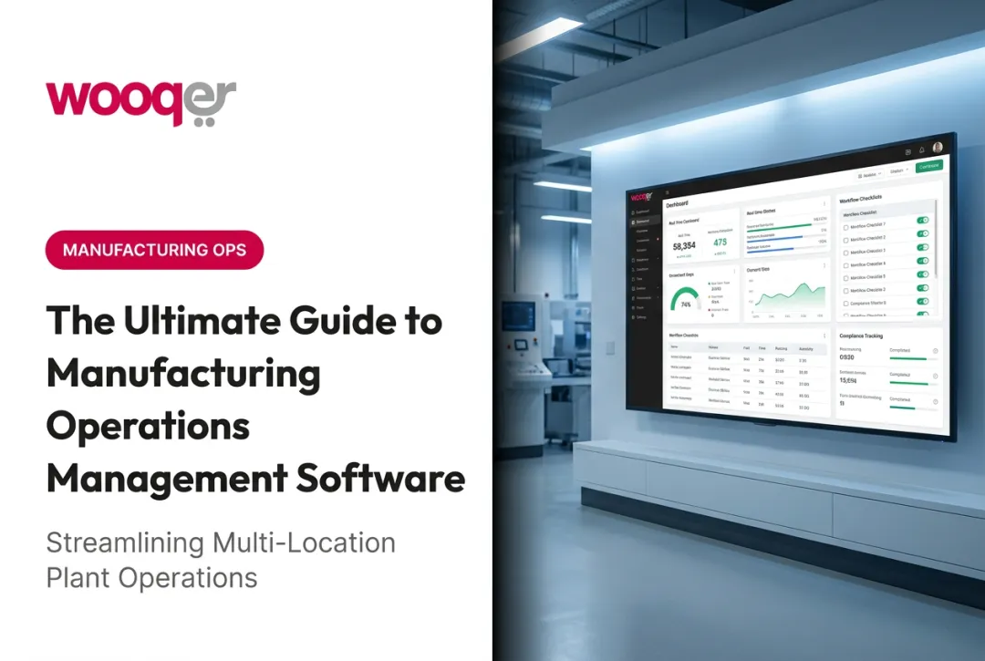 The Ultimate Guide to Manufacturing Operations Management Software