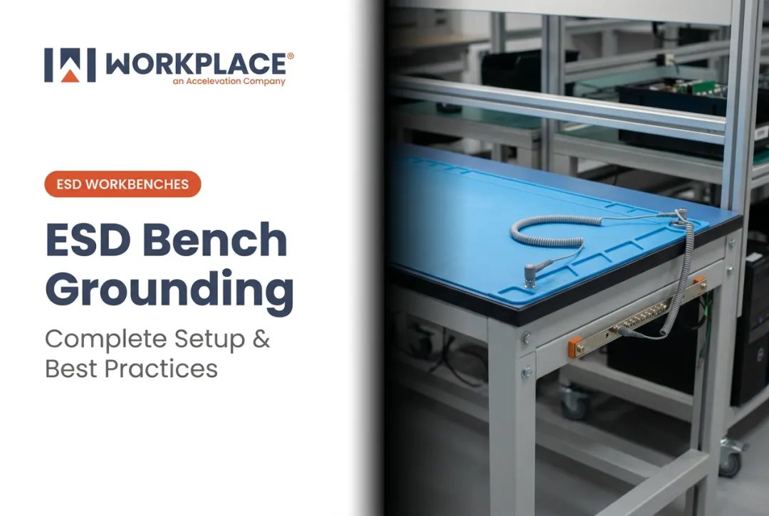 ESD Bench Grounding: Complete Setup & Best Practices