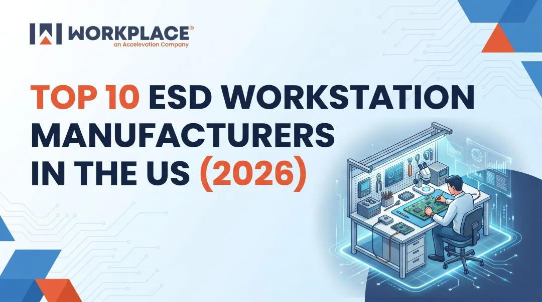 Top 10 ESD Workstation Manufacturers in the US (2026)