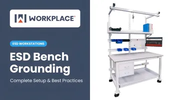 ESD Bench Grounding: Complete Setup & Best Practices