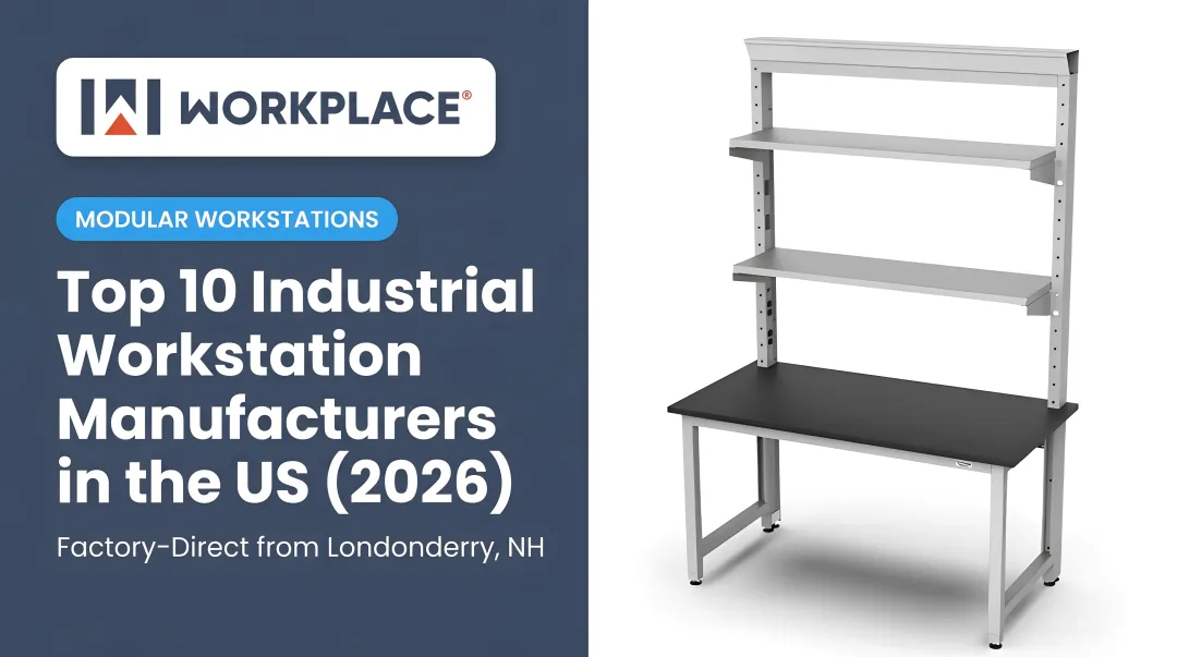 Top 10 Industrial Workstation Manufacturers in the US (2026)