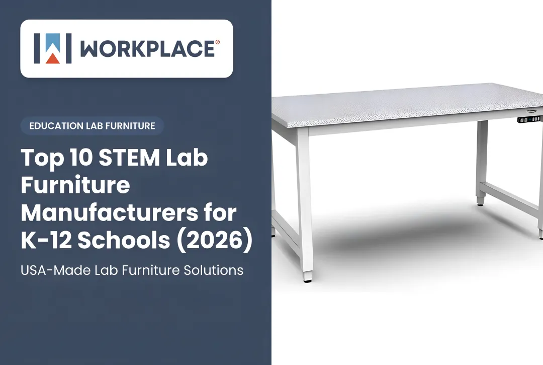 Top 10 STEM Lab Furniture Manufacturers for K-12 Schools (2026)