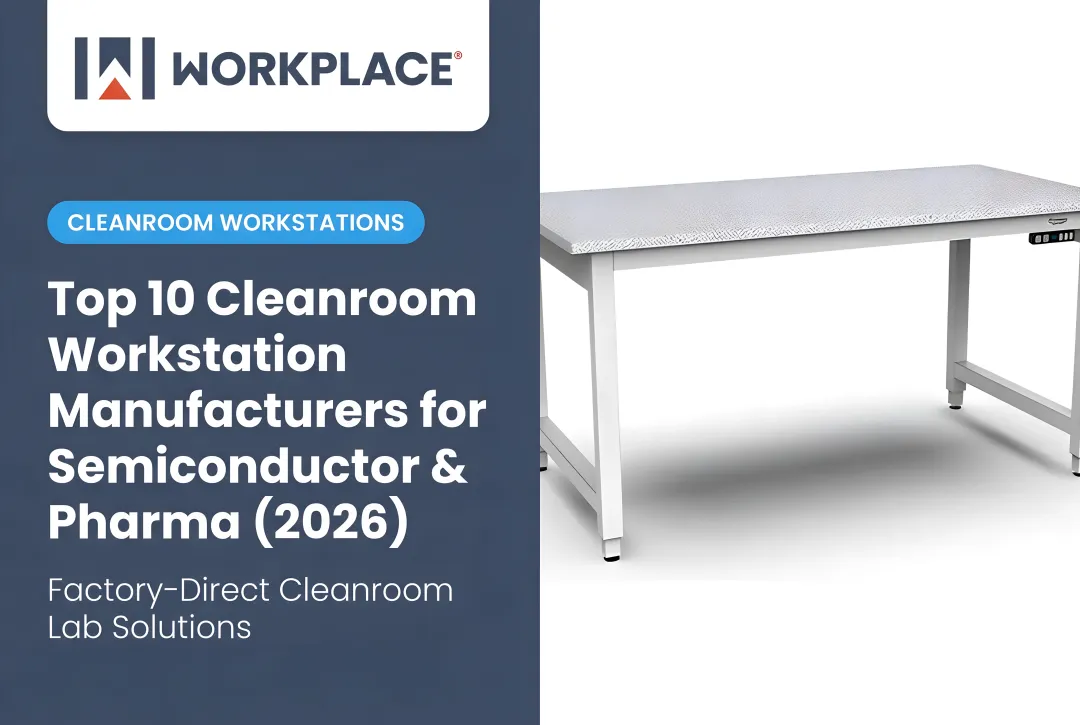 Top 10 Cleanroom Workstation Manufacturers for Semiconductor & Pharma (2026)