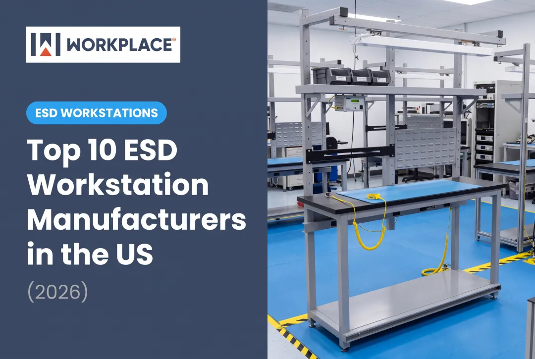 Top 10 ESD Workstation Manufacturers in the US (2026)