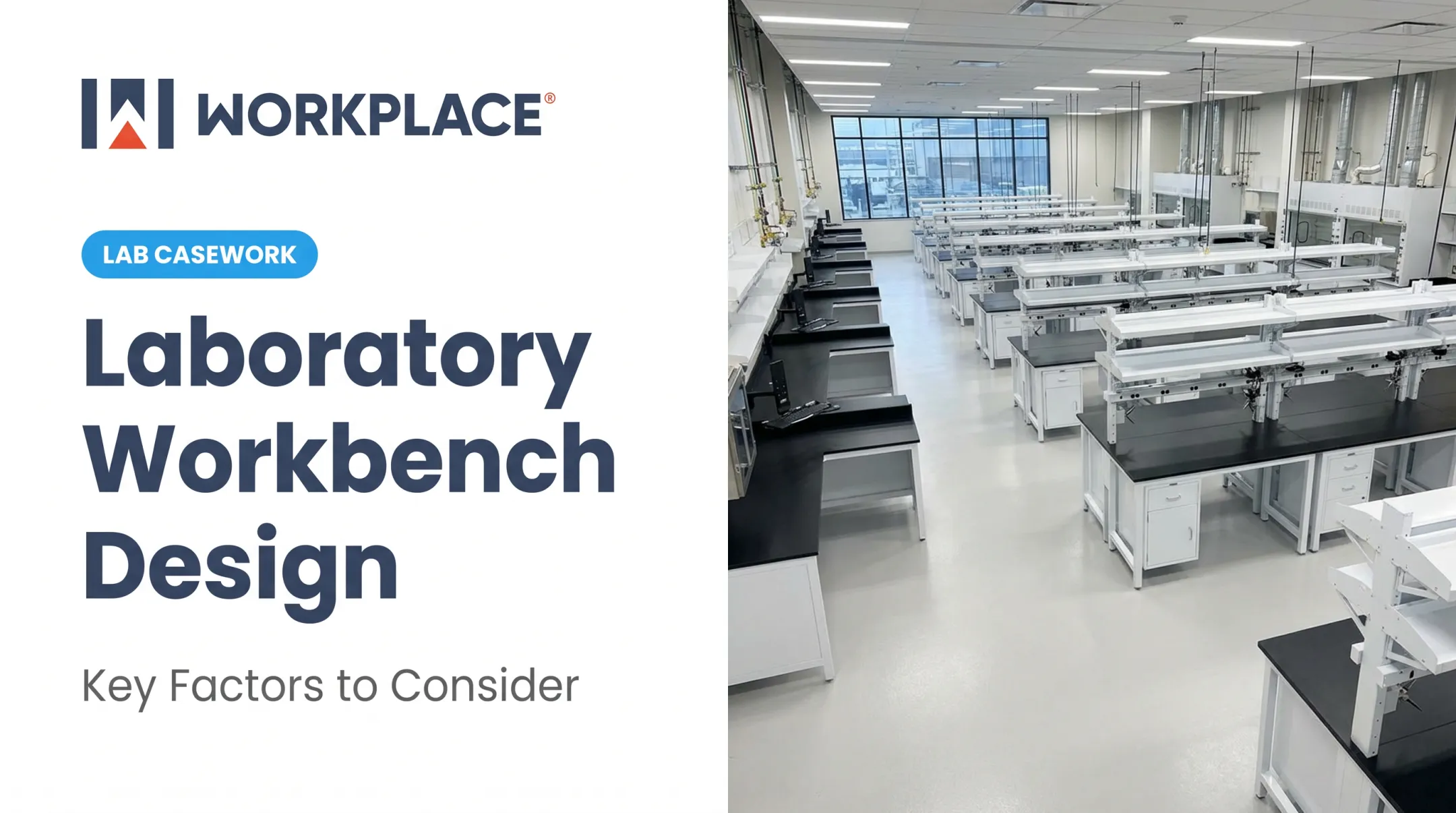Laboratory Workbench Design: Key Factors to Consider