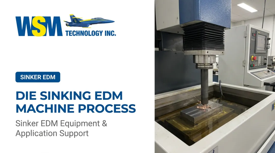Die Sinking EDM Machine Process