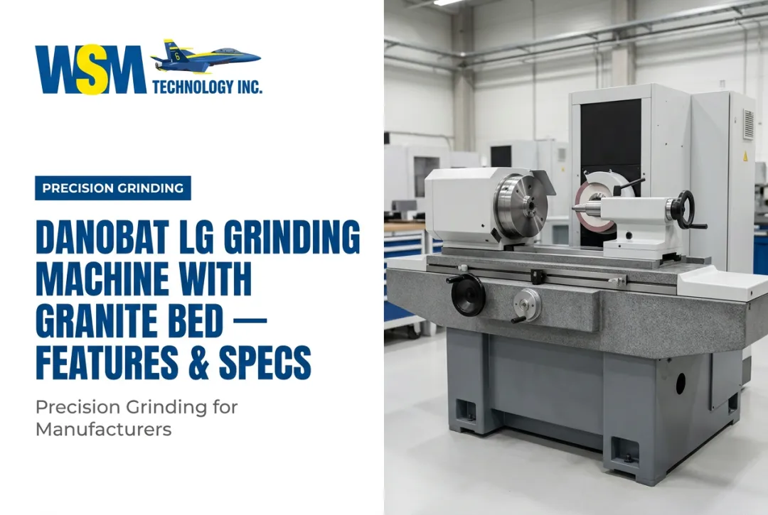 Danobat LG Grinding Machine with Granite Bed — Features & Specs