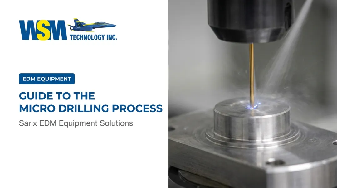 Guide to the Micro Drilling Process