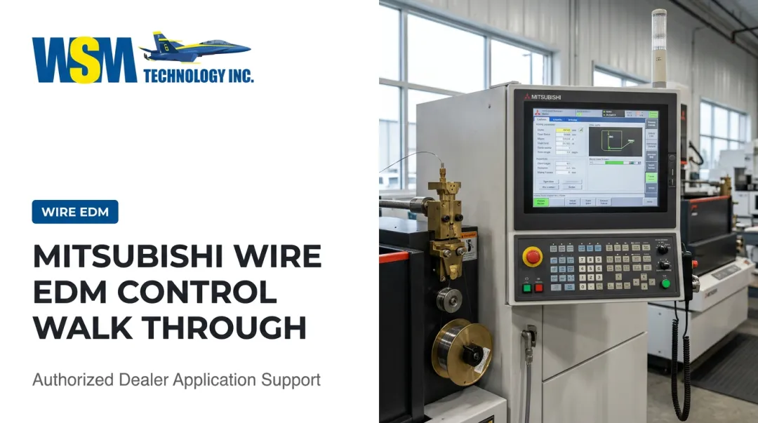 Mitsubishi Wire EDM Control Walk Through