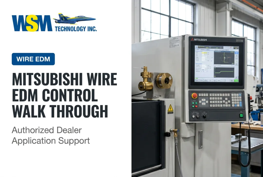 Mitsubishi Wire EDM Control Walk Through