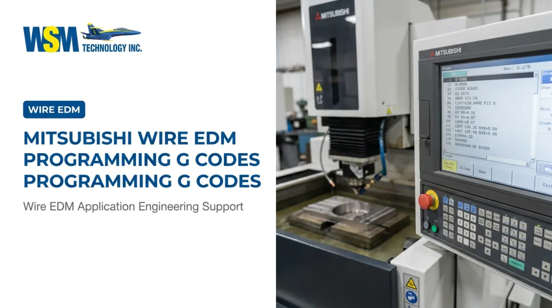 Mitsubishi Wire EDM Programming G Codes