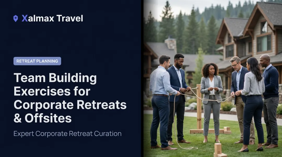 Team Building Exercises for Corporate Retreats & Offsites