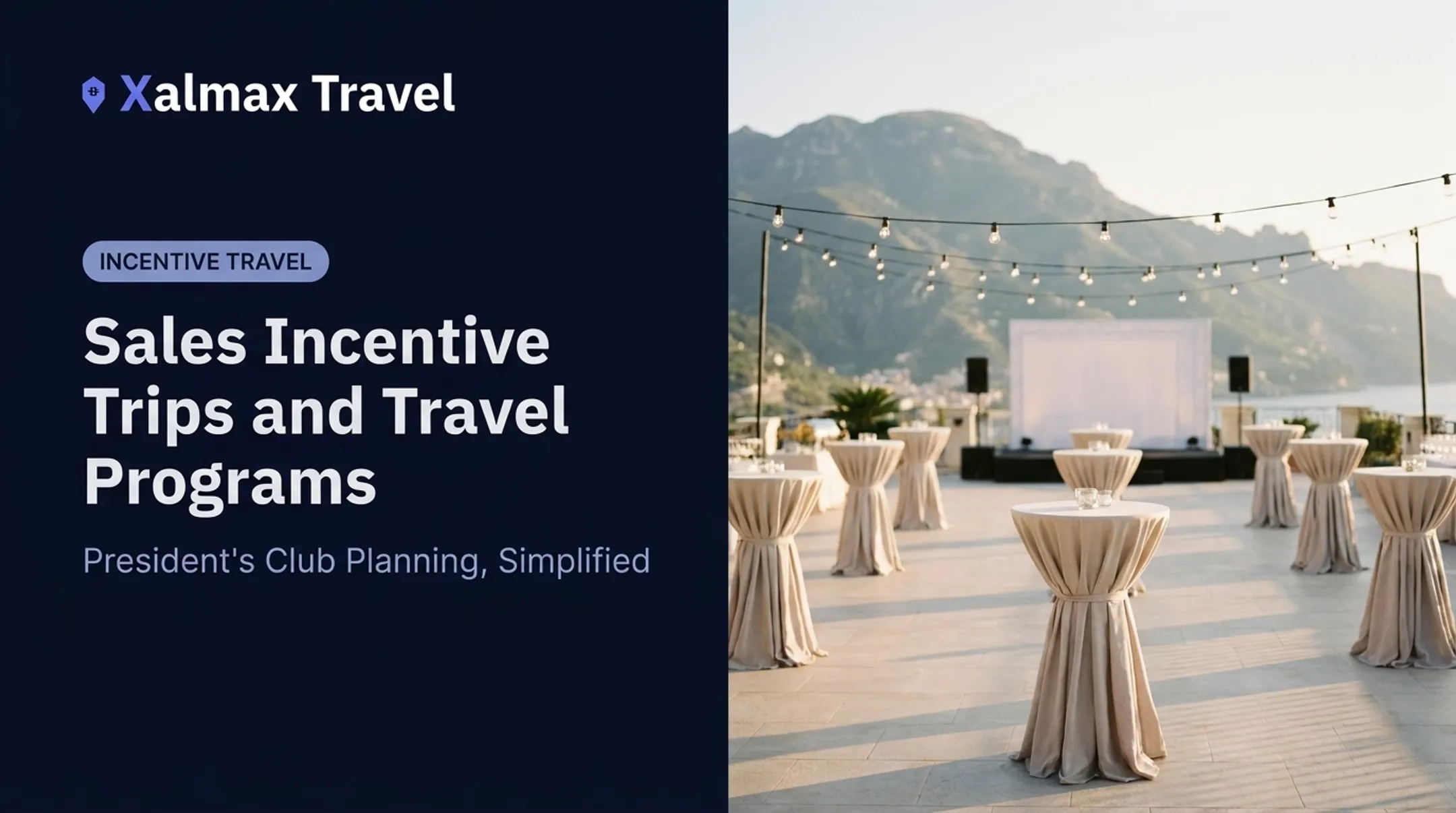Sales Incentive Trips and Travel Programs
