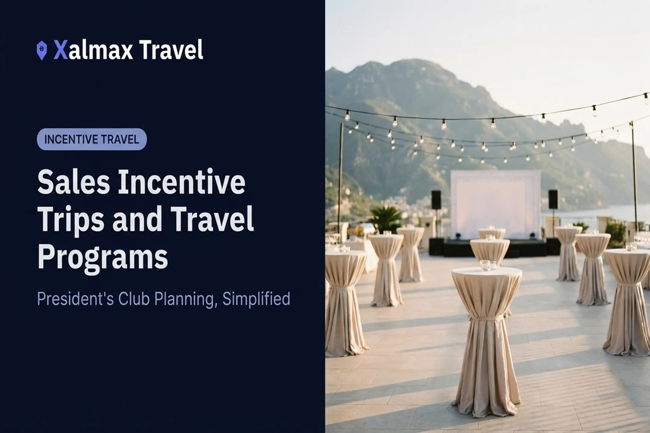 Sales Incentive Trips and Travel Programs
