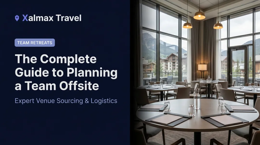 The Complete Guide to Planning a Team Offsite