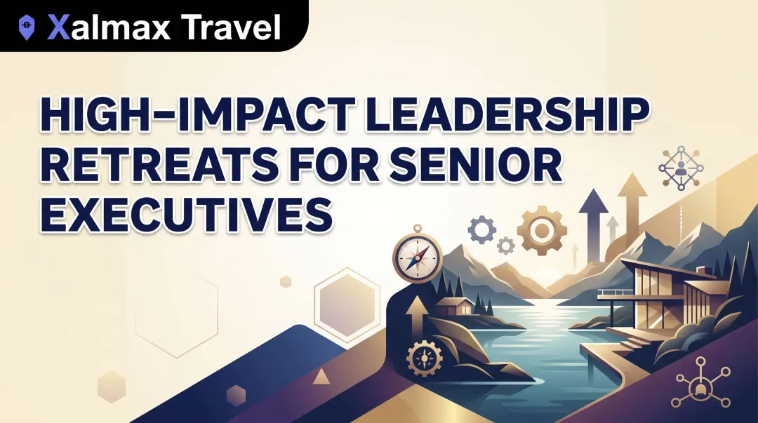 High-Impact Leadership Retreats for Senior Executives