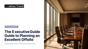 The Executive Guide to Planning an Excellent Offsite