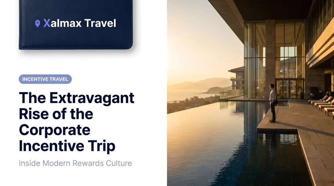 The Extravagant Rise of the Corporate Incentive Trip